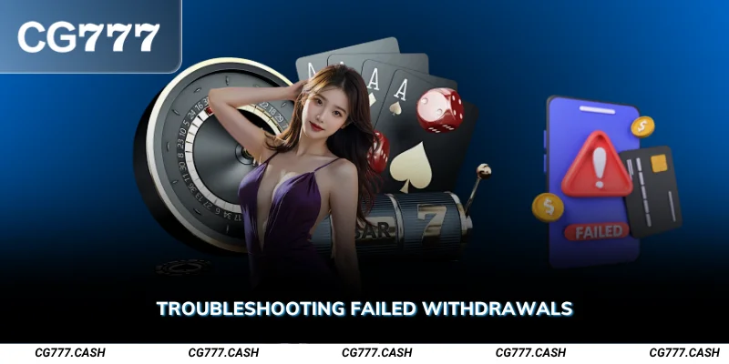 Troubleshooting Failed Withdrawals